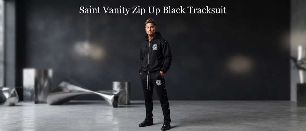 Saint Vanity Zip Up Black Tracksuit A Fresh Style Guide